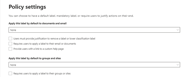 No additional settings needed /en/bypass-sensitivity-label-restrictions/images/LabelPolicySettings.png
