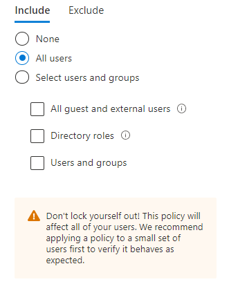 /en/phase-outlegacy-authentication-create-prerequisites/images/AzurePortalCAPolicyIncludeAllUsers.png /en/phase-outlegacy-authentication-create-prerequisites/images/AzurePortalCAPolicyIncludeAllUsers.png