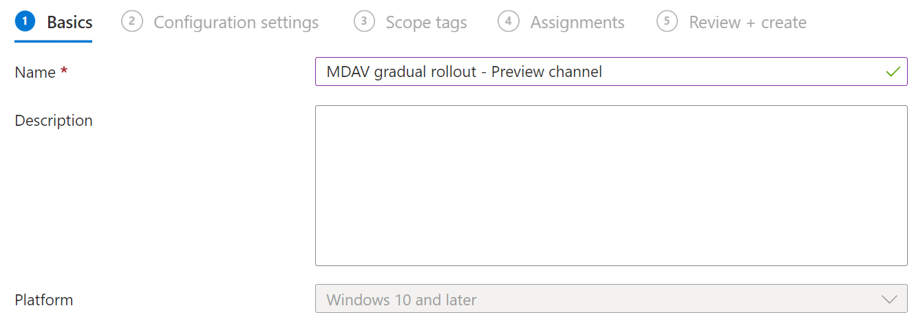Name of the configuration profile /gradual-rollout-process-microsoft-defender/images/Intune_ConfigurationProfileName.png