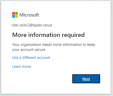 /journey-passwordless-temporary-access-pass/images/MoreInformationRequired.png /journey-passwordless-temporary-access-pass/images/MoreInformationRequired.png