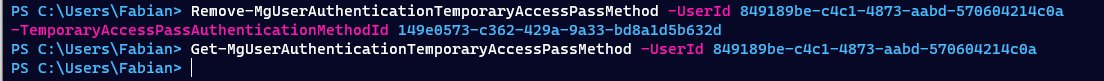 /journey-passwordless-temporary-access-pass/images/PowerShellRemove-MgUserAuthenticationTemporaryAccessPassMethod.png /journey-passwordless-temporary-access-pass/images/PowerShellRemove-MgUserAuthenticationTemporaryAccessPassMethod.png